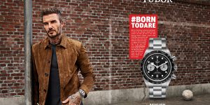 Tudor x David Beckham: Hiện thân của tinh thần “Born to Dare”