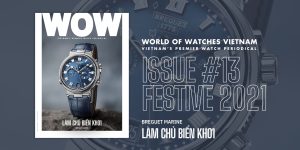 Ra mắt World of Watches Vietnam Festive Issue: Làm chủ biển khơi